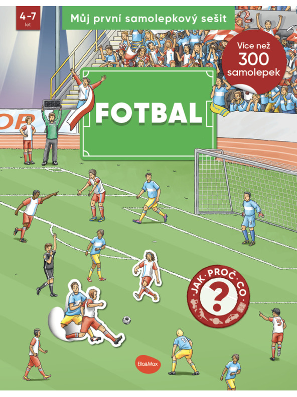 ELLA & MAX Mein erstes Stickerbuch - FOOTBALL