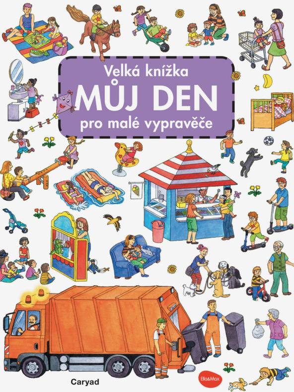 ELLA & MAX Großes Buch MY DAY für kleine Geschichtenerzähler