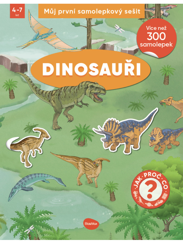 ELLA & MAX Mein erstes Stickerbuch - DINOSAURS