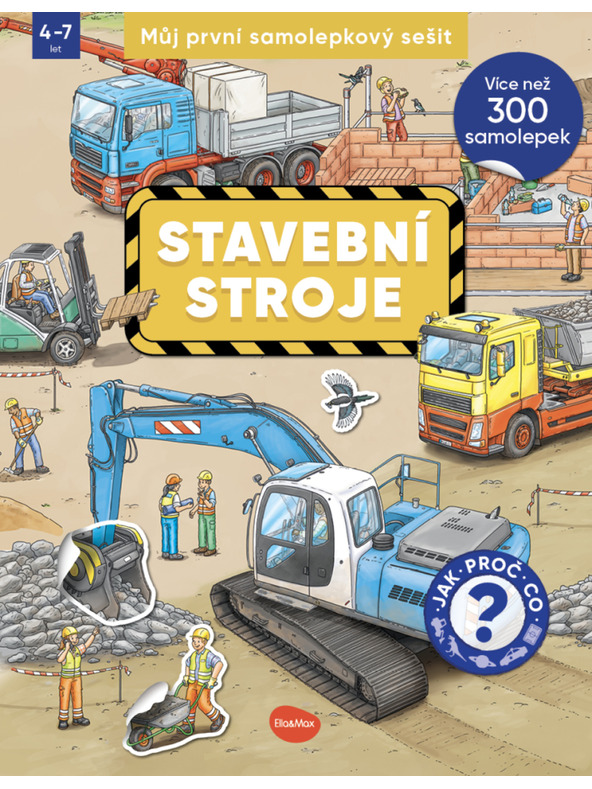 ELLA & MAX Mein erstes Stickerbuch - BAUMASCHINEN